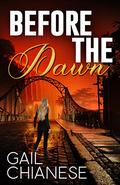 Before the Dawn (Camden Point Mystery) (Camden Point Mystery #2) by Gail Chianese