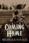 Coming Home by Michelle Savage