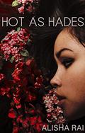 Hot as Hades by Alisha Rai