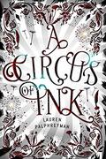 A Circus of Ink by Lauren Palphreyman