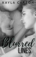 Blurred Lines by Kayla Carson