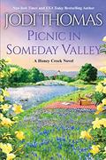 Picnic in Someday Valley by Jodi Thomas