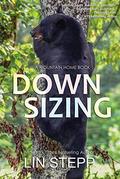 Downsizing by Lin Stepp