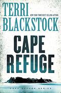 the Cape Refuge by Terri Blackstock