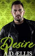Desire: A steamy, age-gap, hurt/comfort M/M romance (Remington Place #3) by A.D. Ellis