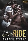 Outlaw's Ride: An MC Romance by Carter Steele