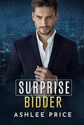 Surprise Bidder by Ashlee Price