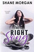 The Right Song by Shane Morgan