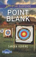 Point Blank (Smoky Mountain Secrets) (Smoky Mountain Secrets #4) by Sandra Robbins