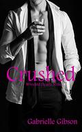 Crushed (Wrecked Hearts #5) by Gabrielle Gibson