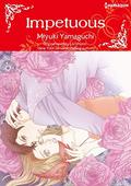 Impetuous: Harlequin Comics by Miyuki Yamaguchi