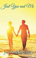 Just You and Me: A Beach Romance by Jo Huddleston