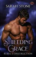 Shielding Grace by Sarah Stone