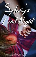 Sydney's Last Night by Emily Camp