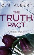 The Truth Pact (The Truth About Love Duet #1) by C.M. Albert