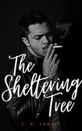 The Sheltering Tree by J.R. Lawrie