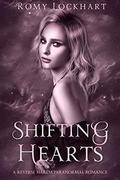 Shifting Hearts by Romy Lockhart