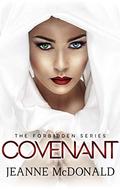 Covenant (The Forbidden Series #1) by Jeanne McDonald