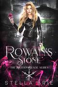 The Rowan's Stone by Stella Brie