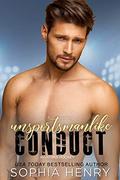 Unsportsmanlike Conduct (Aviators Hockey #3) by Sophia Henry