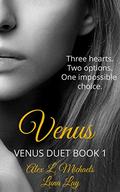 Venus (Venus Duet #1) by Luna Lay