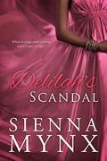 Delilah's Scandal (The Cove Sisters Trilogy #2) by Sienna Mynx