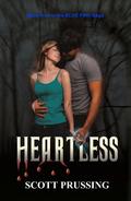 Heartless (The Blue Fire Saga #5) by Scott Prussing
