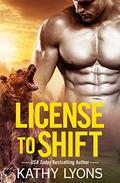 License to Shift by Kathy Lyons