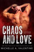 Chaos and Love: College Sports Romance Stand-Alone  : Campus Hotshots (Campus Hotshots #2) by Michelle A. Valentine
