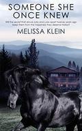 Someone She Once Knew by Melissa Klein