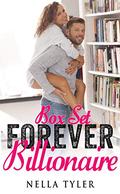 Forever Billionaire Romance Series by Nella Tyler
