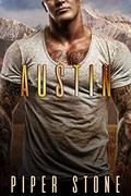 Austin: A Rough Romance by Piper Stone