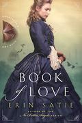Book of Love (Sweetness and Light #2) by Erin Satie