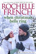 When Christmas Bells Ring (Meadowview #8) by Rochelle French