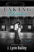 Taking Anna (The Dillon Creek #1) by J. Lynn Bailey