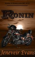 Ronin (Angel’s Rebellion MC: #10) (Angel's Rebellion MC) by Jeneveir Evans