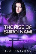 The Rise of Shiroi Nami (Hikoboshi #4) by S.J. Pajonas