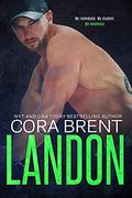 Landon: Small Town Roommate Romance by Cora Brent