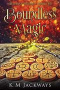 Boundless Magic (Redferne Witches #2) by K.M. Jackways