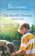 The Sheriff's Promise (Thunder Ridge #2) by Renee Ryan