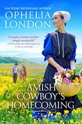 The Amish Cowboy’s Homecoming (Honey Brook #2) by Ophelia London