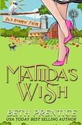 Matilda's Wish by Beth Prentice