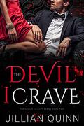 The Devil I Crave (The Devil's Knights #2) by Jillian Quinn