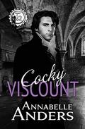 Cocky Viscount by Annabelle Anders