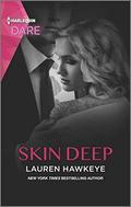 Skin Deep: A Scorching Hot Romance by Lauren Hawkeye
