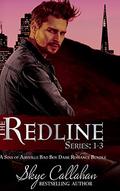The Redline Series: 1-3 by Skye Callahan