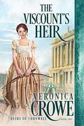 The Viscount's Heir (Heirs of Cornwall #2) by Veronica Crowe