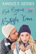 Book Boyfriends and Butterfly Kisses (Swoony Kisses Romcom #1) by V McKevitt