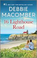 16 Lighthouse Road by Debbie Macomber
