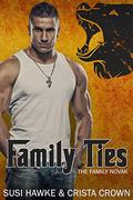 Family Ties by Susi Hawke, Crista Crown